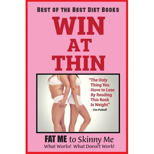WIN AT THIN 