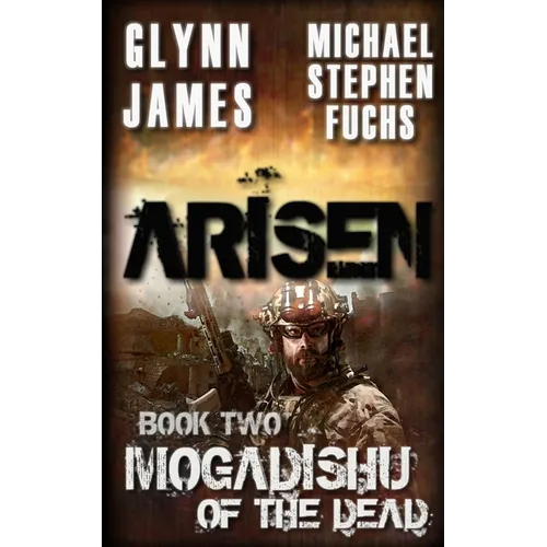 Arisen, Book Two - Mogadishu of the Dead - Paperback