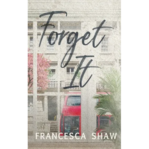 Forget It - Paperback
