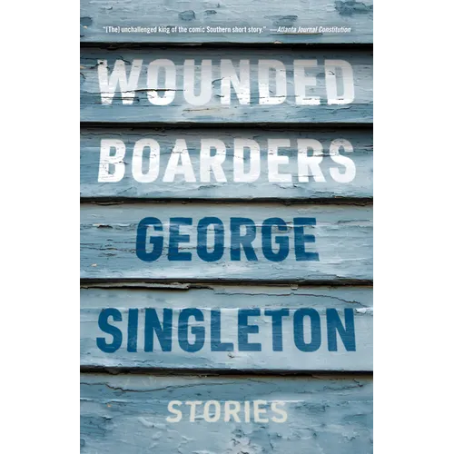 Wounded Boarders: Stories - Paperback