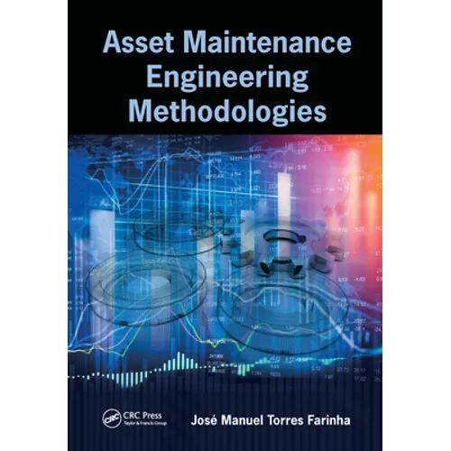 Asset Maintenance Engineering Methodologies