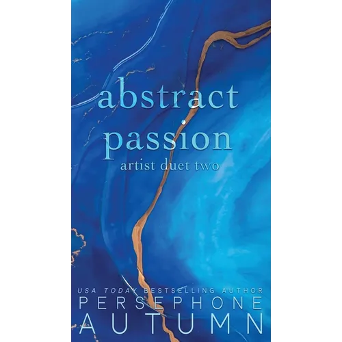 Abstract Passion: Artist Duet #2 - Hardcover