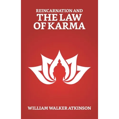 Reincarnation And The Law of Karma - Paperback