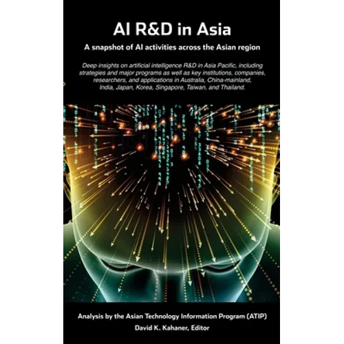 AI R&D in Asia: A snapshot of AI activities across the Asian region - Hardcover