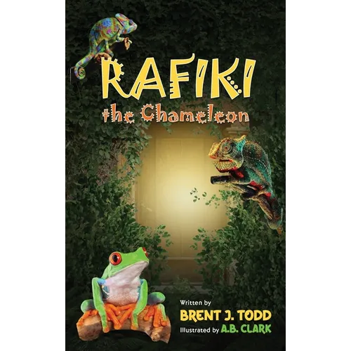 Rafiki the Chameleon - Hardcover