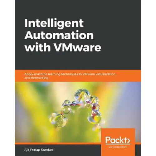 Intelligent Automation with VMware - Paperback