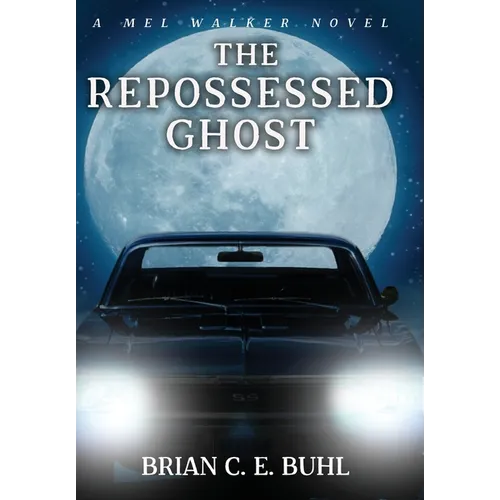 The Repossessed Ghost - Hardcover