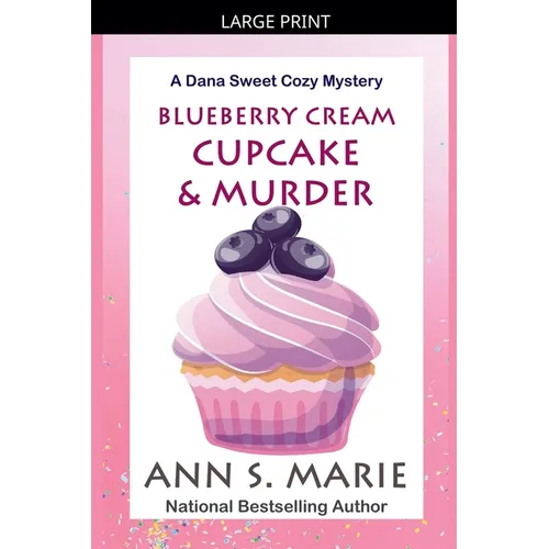 Blueberry Cream Cupcake & Murder - Paperback