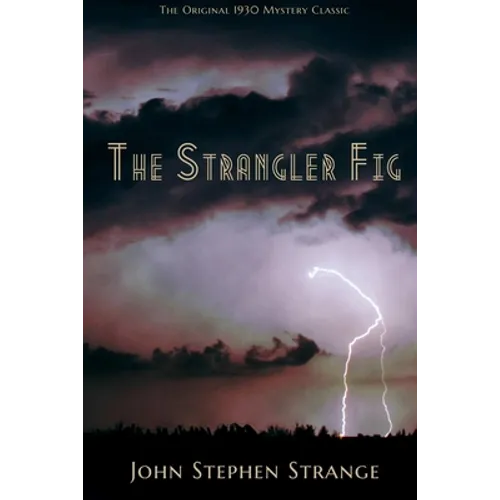 The Strangler Fig - Paperback