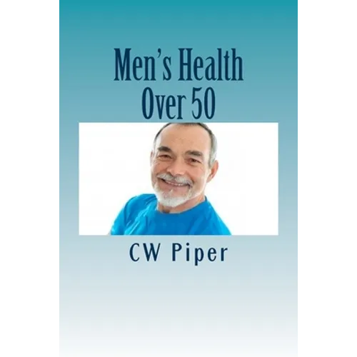 Men's Health Over 50: Stay Fit For Life - Paperback