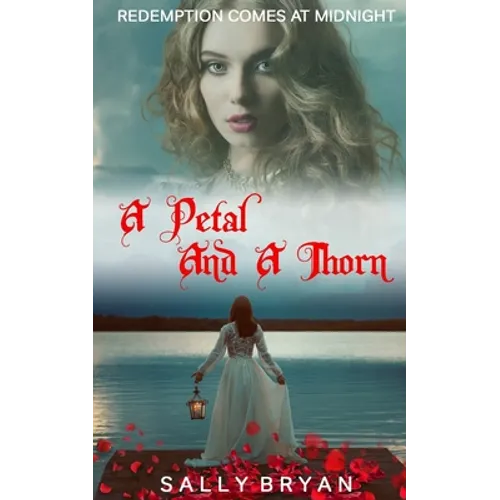 A Petal And A Thorn - Paperback