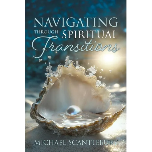 Navigating through Spiritual Transitions