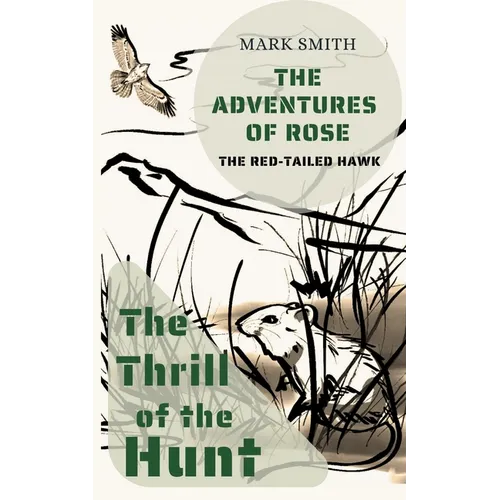 The Thrill of the Hunt - Paperback
