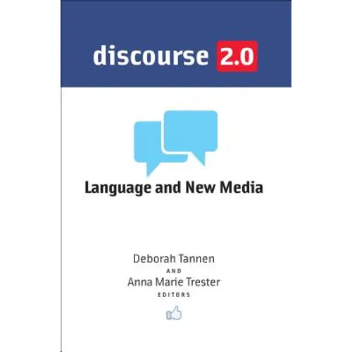 Discourse 2.0: Language and New Media - Paperback