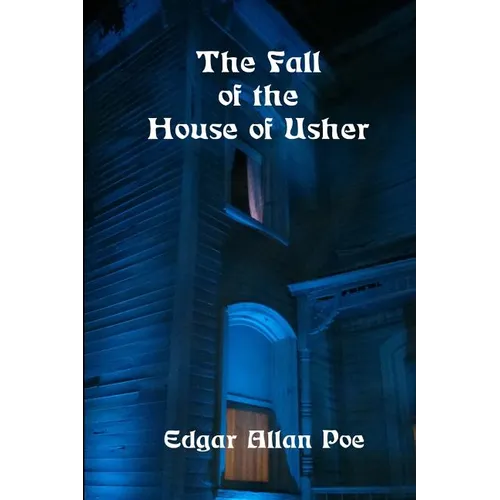 The Fall of the House of Usher - Paperback