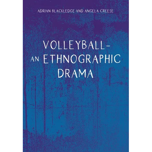 Volleyball - An Ethnographic Drama - Paperback