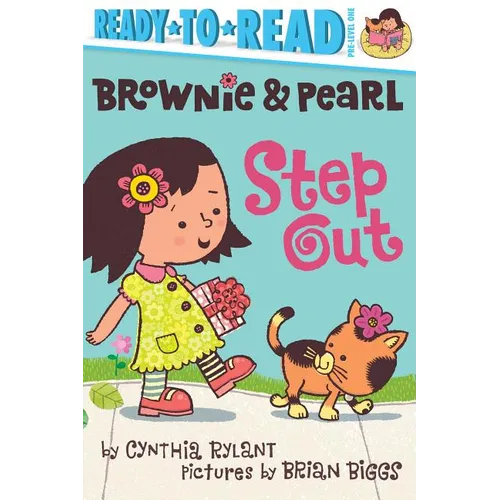 Brownie & Pearl Step Out: Ready-To-Read Pre-Level 1 - Hardcover