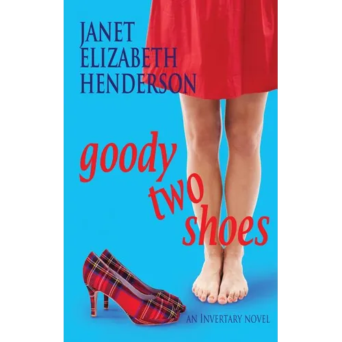 Goody Two Shoes: Romantic Comedy - Paperback