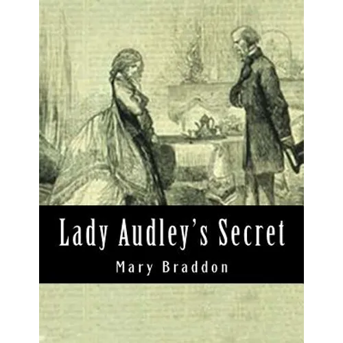 Lady Audley's Secret - Paperback