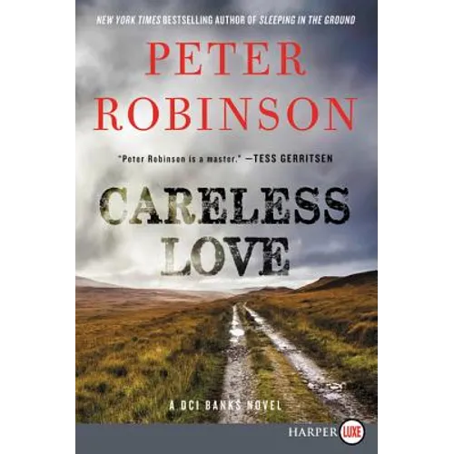 Careless Love: An Inspector Banks Novel - Paperback
