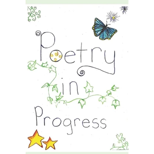 Poetry In Progress