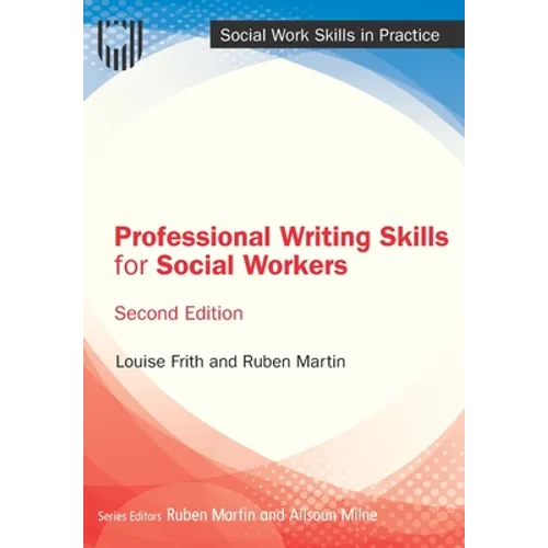 Professional Writing Skills for Social Workers - Paperback