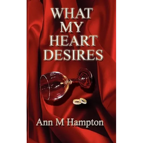 What My Heart Desires - Paperback