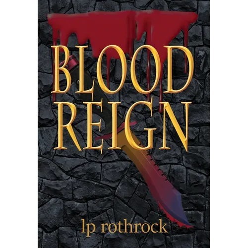 Blood Reign - Hardcover