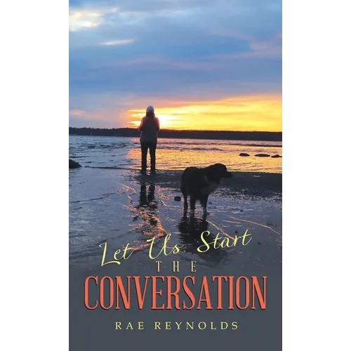 Let Us Start the Conversation - Hardcover