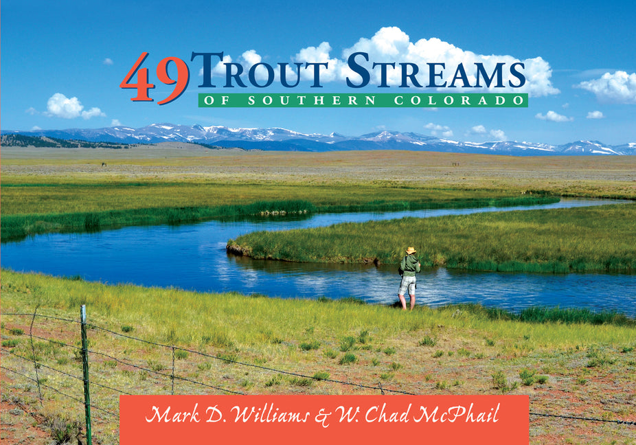 49 Trout Streams of Southern Colorado - Paperback