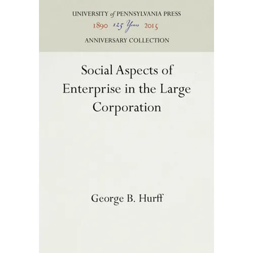 Social Aspects of Enterprise in the Large Corporation - Hardcover