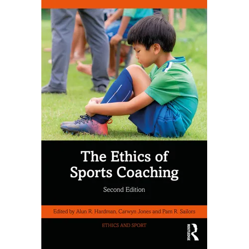 The Ethics of Sports Coaching - Paperback