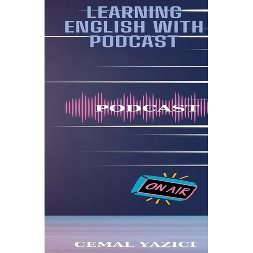 Learning English With Podcast - Paperback
