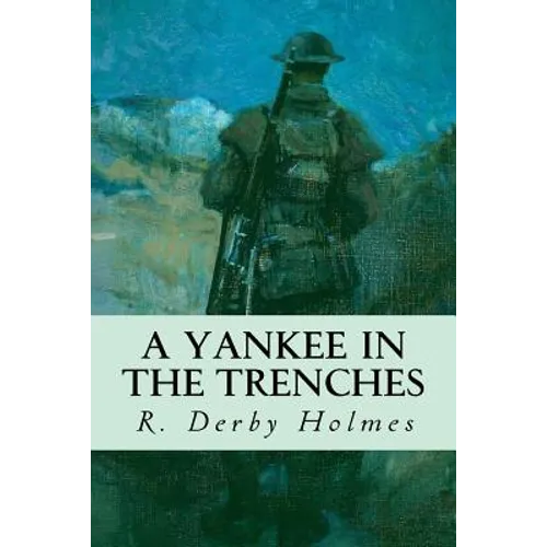 A Yankee in the Trenches - Paperback