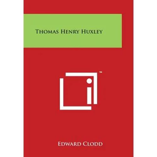 Thomas Henry Huxley - Paperback