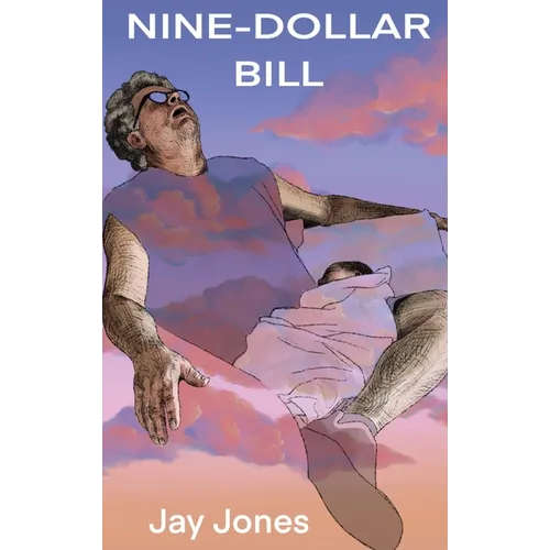 Nine-Dollar Bill - Hardcover