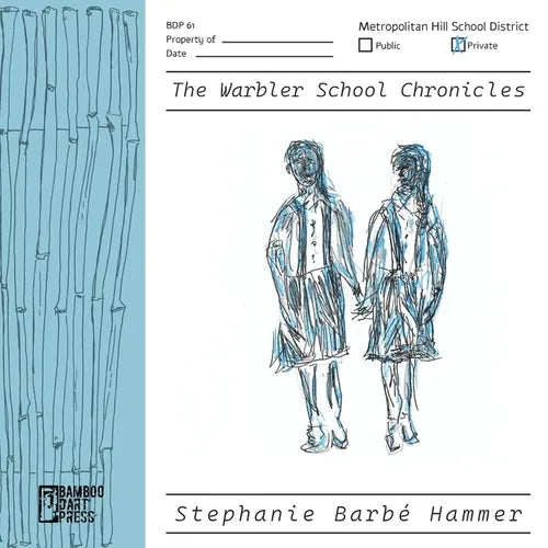 The Warbler School Chronicles - Paperback
