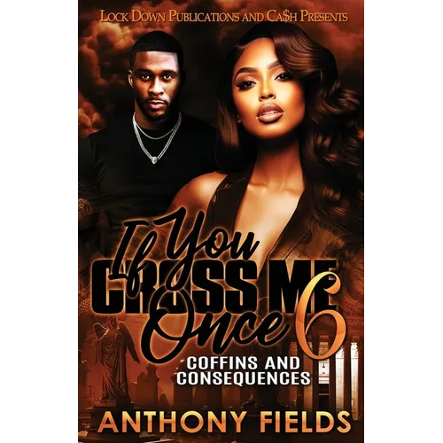 If You Cross Me Once 6 - Paperback