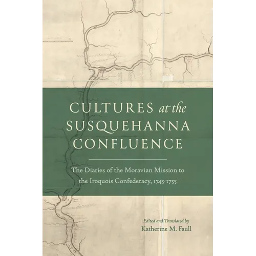 Cultures at the Susquehanna Confluence - Paperback