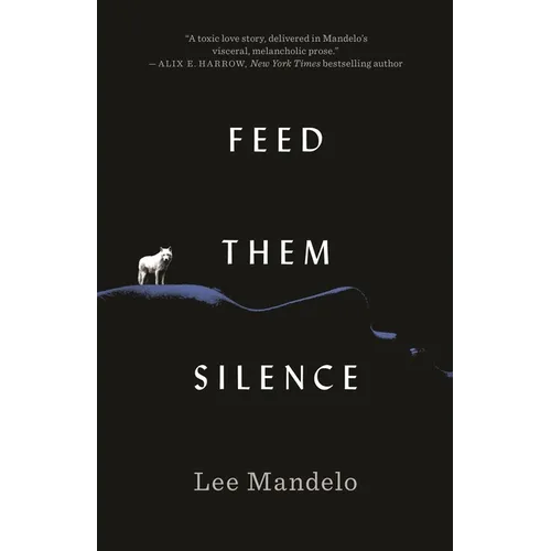 Feed Them Silence - Hardcover