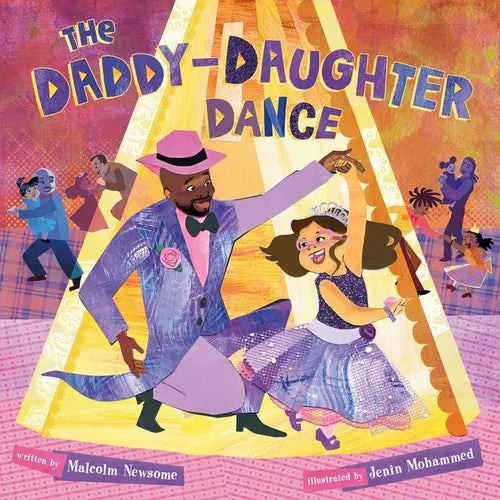 The Daddy-Daughter Dance - Hardcover