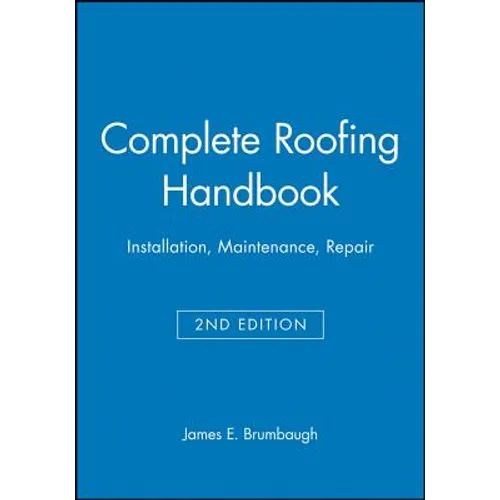 Complete Roofing Handbook - Paperback