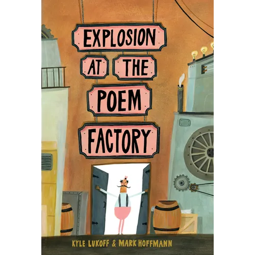 Explosion at the Poem Factory - Hardcover