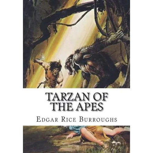 Tarzan of the Apes - Paperback