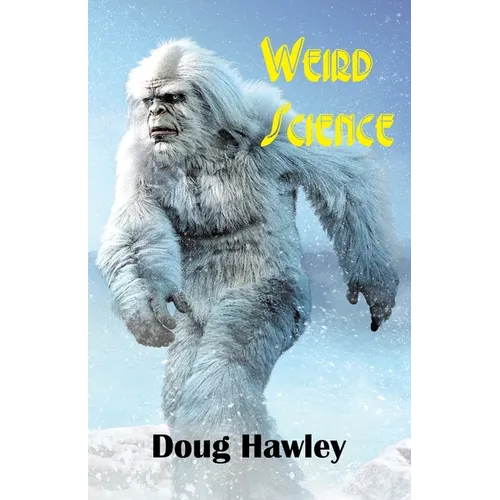 Weird Science - Paperback