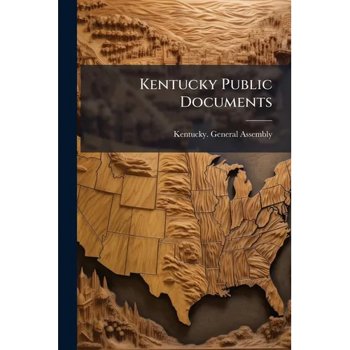 Kentucky Public Documents - Paperback