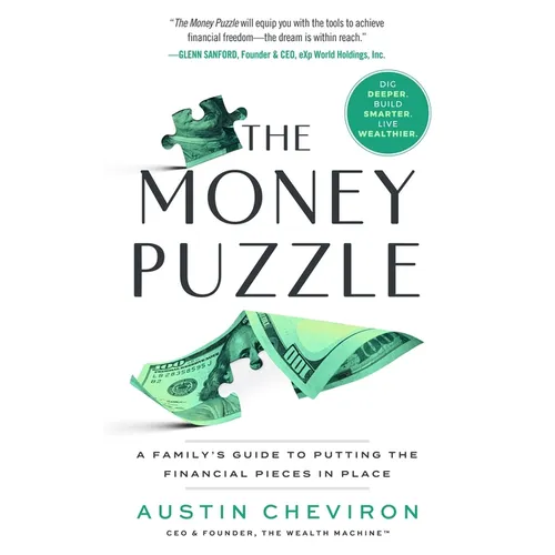 The Money Puzzle: A Family's Guide to Putting the Financial Pieces in Place - Hardcover
