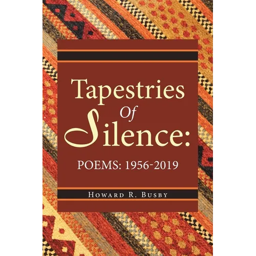 Tapestries of Silence - Paperback
