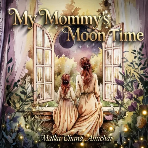 My Mommy's Moon Time - Paperback