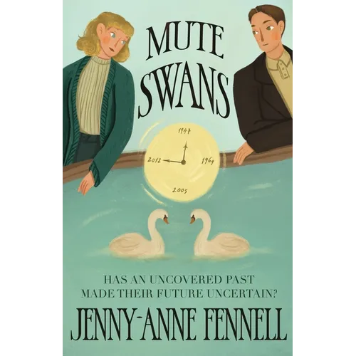 Mute Swans: A hauntingly beautiful exploration of love, loss, and second chances - Paperback